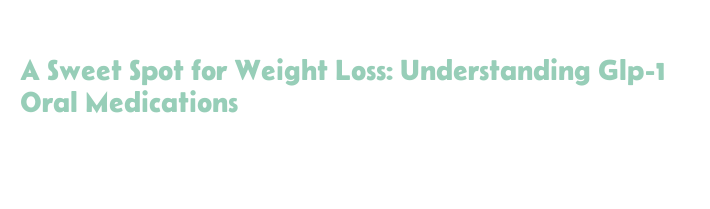 glp 1 therapy for weight loss Unlocking Sustainable Weight Loss with GLP-1 Weight Loss Medications and  Peptides at Illume Med Spa